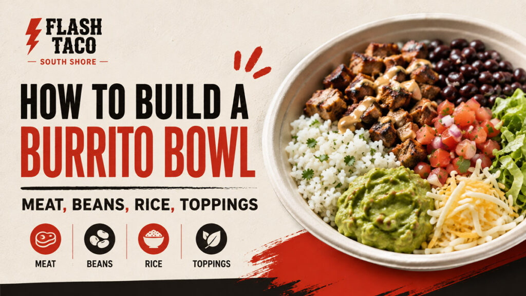 How to Build a Burrito Bowl
