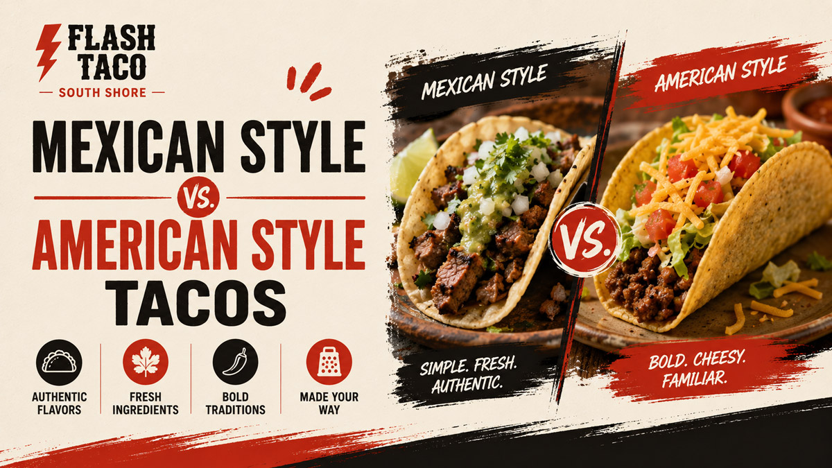 Mexican Style vs. American Style Tacos
