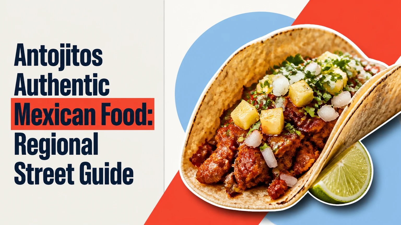 antojitos authentic mexican food