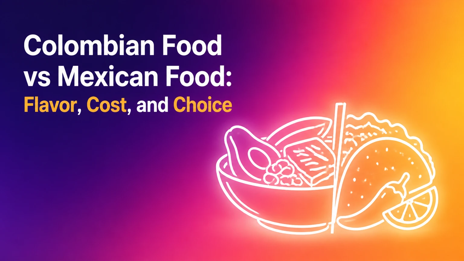 colombian food vs mexican food