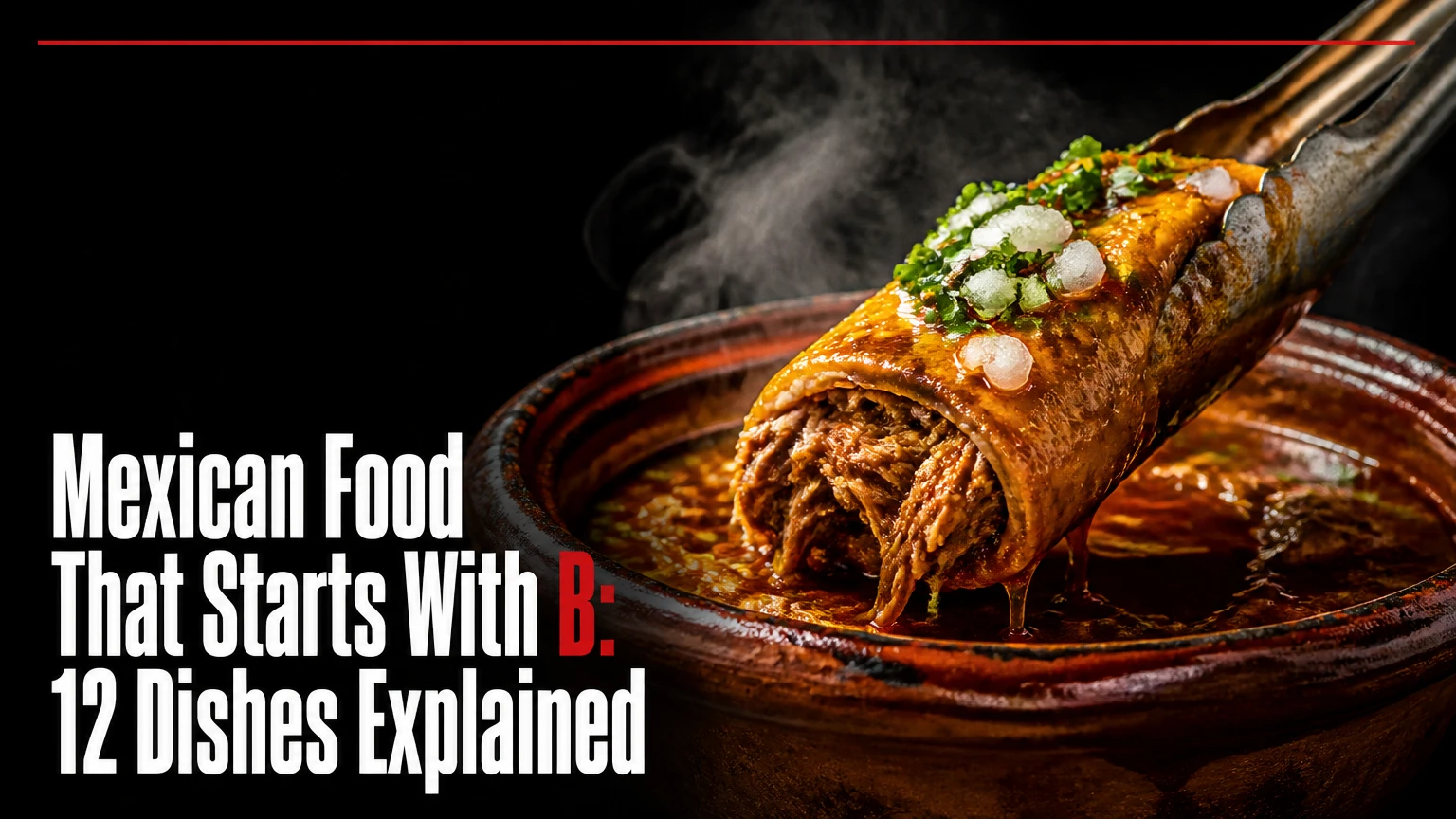 mexican food that starts with b