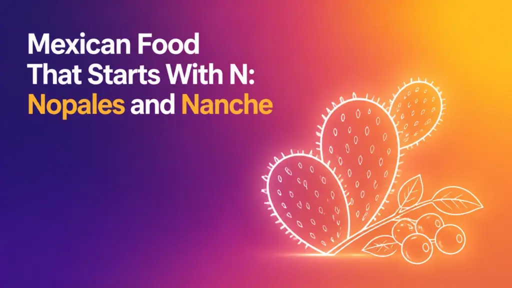 mexican food that starts with n