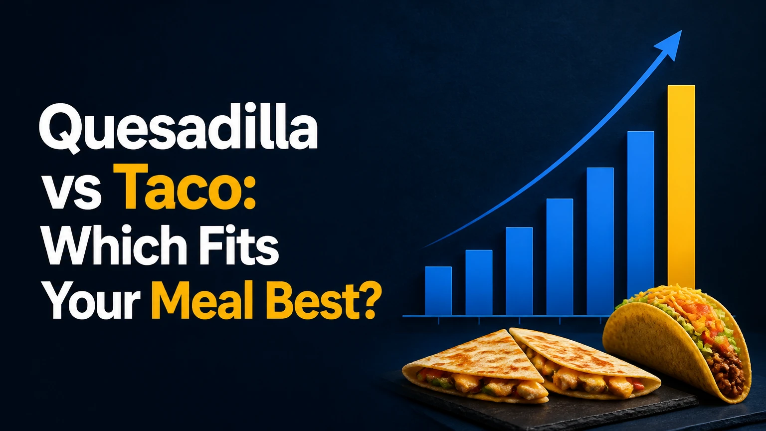 quesadilla vs taco