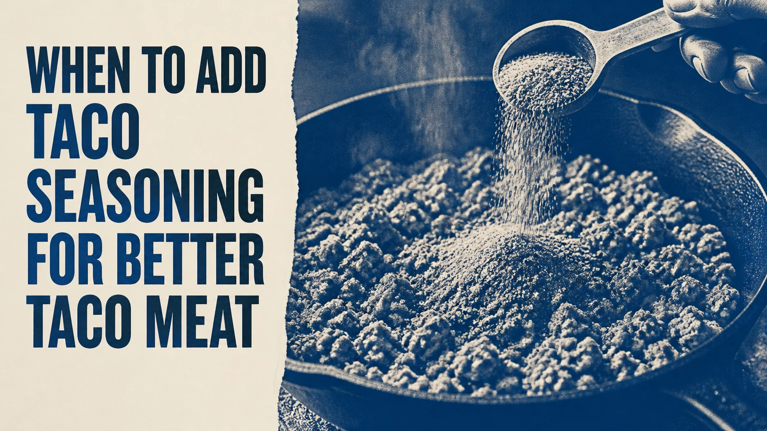 when to add taco seasoning
