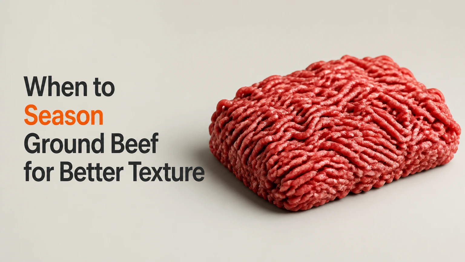 when to season ground beef